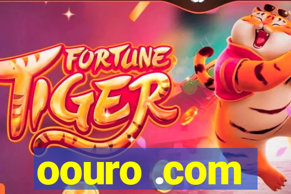 oouro .com